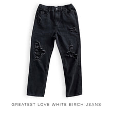 Load image into Gallery viewer, Greatest Love White Birch Jeans
