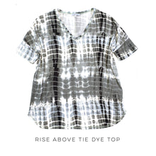 Load image into Gallery viewer, Rise Above Tie Dye Top
