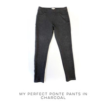 Load image into Gallery viewer, My Perfect Ponte Pants in Charcoal
