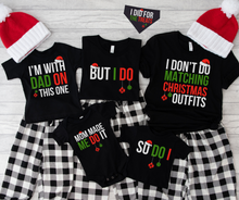 Load image into Gallery viewer, PREORDER: But I Do Family Tee
